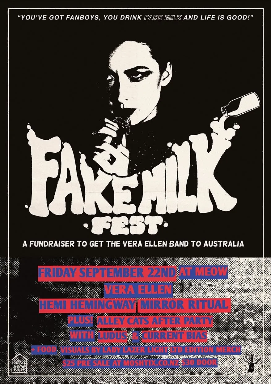 Poster for Fake Milk Fest, a fundraiser at Meow to get the Vera Ellen band to Australia, with Hemi Hemingway and Mirror Ritual.